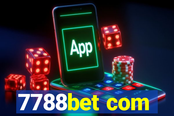 7788bet com